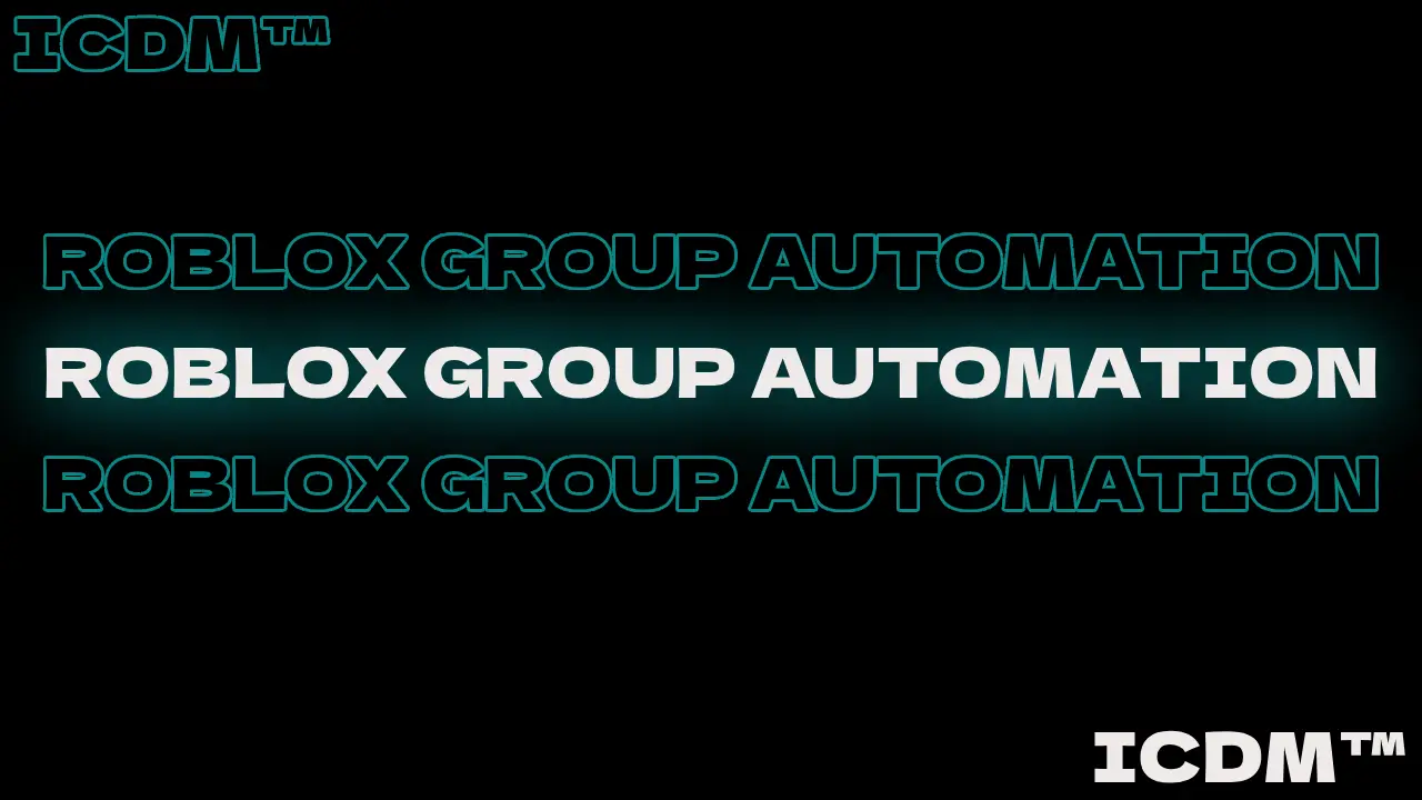 Automating Roblox Groups with Python: with ICDM.